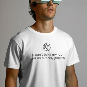 AI Can't Take My Job Tee - Y2K Fashion, Grunge Aesthetic, Cute Tops