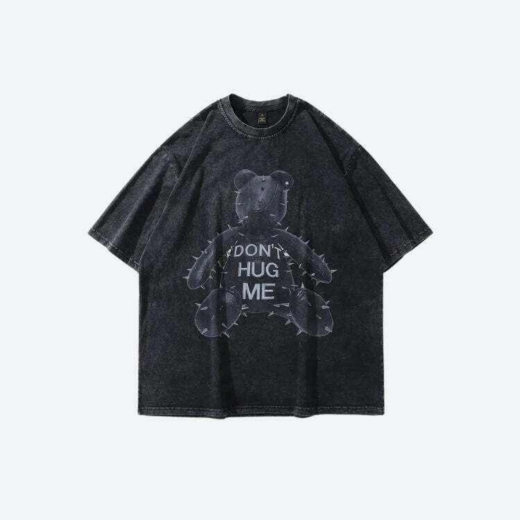 Grunge Don't Hug Me Tee - Y2K Fashion, Cute Tops & Aesthetic Vibes