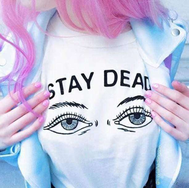 Stay Dead T-Shirt - Y2K Grunge Aesthetic with Cute Tops Vibe